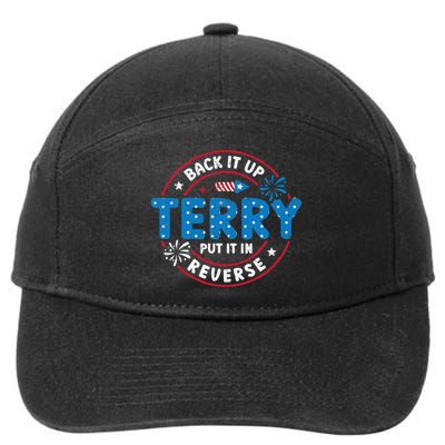 Back It Up Terry Put It In Reverse Funny 4th Of July 7-Panel Snapback Hat