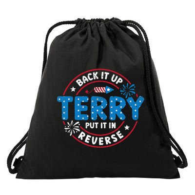 Back It Up Terry Put It In Reverse Funny 4th Of July Drawstring Bag