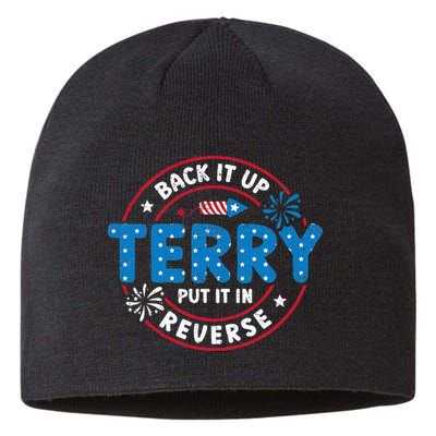Back It Up Terry Put It In Reverse Funny 4th Of July Sustainable Beanie