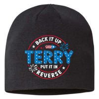 Back It Up Terry Put It In Reverse Funny 4th Of July Sustainable Beanie