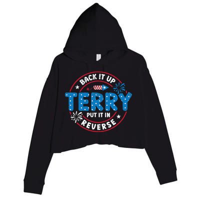 Back It Up Terry Put It In Reverse Funny 4th Of July Crop Fleece Hoodie