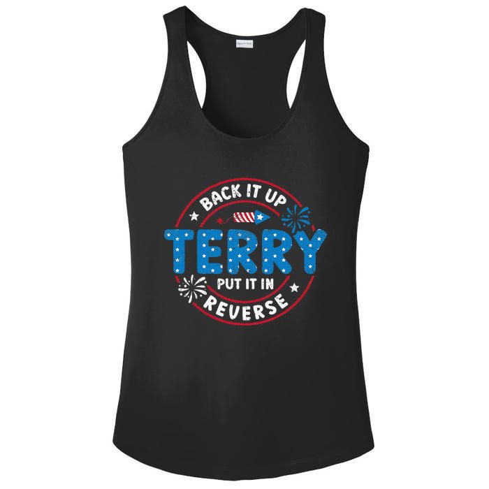 Back It Up Terry Put It In Reverse Funny 4th Of July Ladies PosiCharge Competitor Racerback Tank