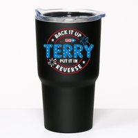 Back It Up Terry Put It In Reverse Funny 4th Of July Tumbler