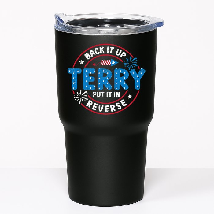 Back It Up Terry Put It In Reverse Funny 4th Of July Tumbler