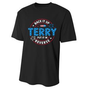 Back It Up Terry Put It In Reverse Funny 4th Of July Performance Sprint T-Shirt