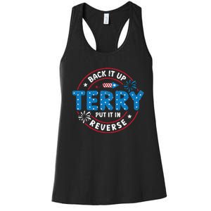 Back It Up Terry Put It In Reverse Funny 4th Of July Women's Racerback Tank