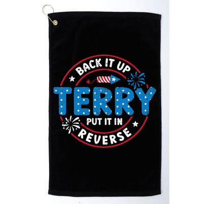 Back It Up Terry Put It In Reverse Funny 4th Of July Golf Towel