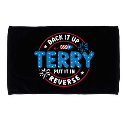 Back It Up Terry Put It In Reverse Funny 4th Of July Microfiber Hand Towel