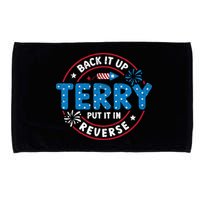 Back It Up Terry Put It In Reverse Funny 4th Of July Microfiber Hand Towel