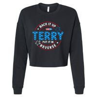 Back It Up Terry Put It In Reverse Funny 4th Of July Cropped Pullover Crew