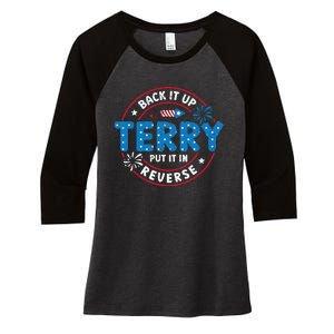 Back It Up Terry Put It In Reverse Funny 4th Of July Women's Tri-Blend 3/4-Sleeve Raglan Shirt