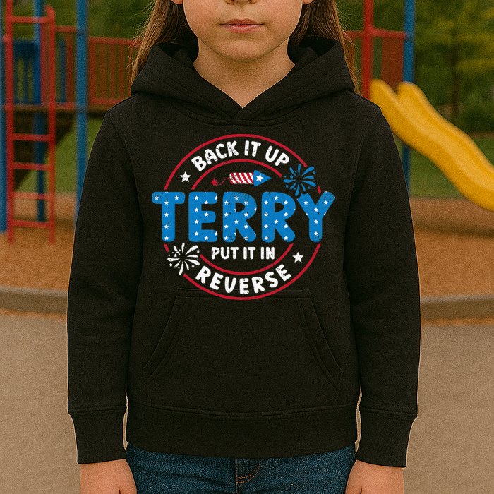 Back It Up Terry Put It In Reverse Funny 4th Of July Kids Hoodie