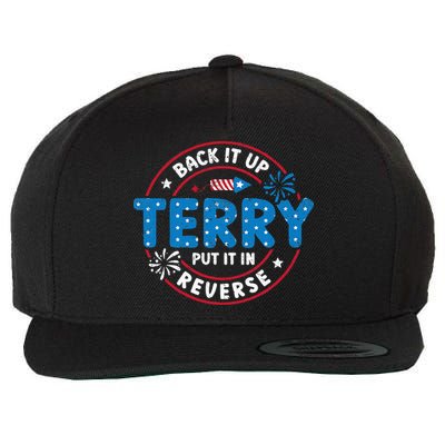 Back It Up Terry Put It In Reverse Funny 4th Of July Wool Snapback Cap