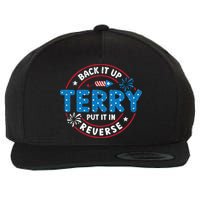 Back It Up Terry Put It In Reverse Funny 4th Of July Wool Snapback Cap