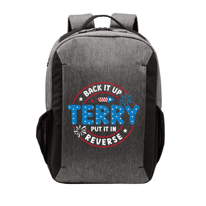 Back It Up Terry Put It In Reverse Funny 4th Of July Vector Backpack