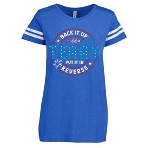 Back It Up Terry Put It In Reverse Funny 4th Of July Enza Ladies Jersey Football T-Shirt