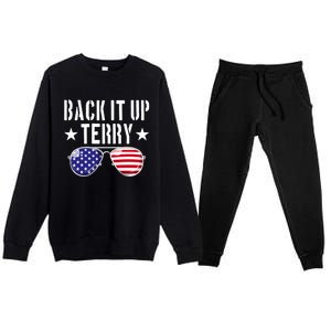 Back It Up Terry Put It In Reverse Usa Flag 4th Of July Great Gift Premium Crewneck Sweatsuit Set