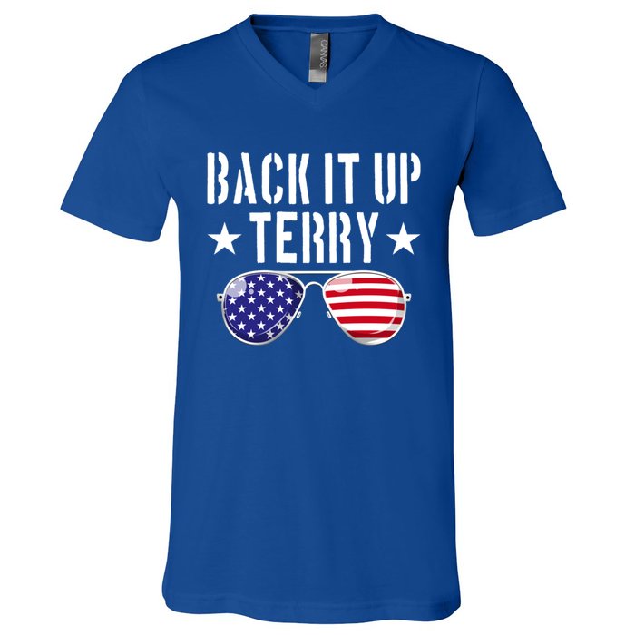 Back It Up Terry Put It In Reverse Usa Flag 4th Of July Great Gift V-Neck T-Shirt