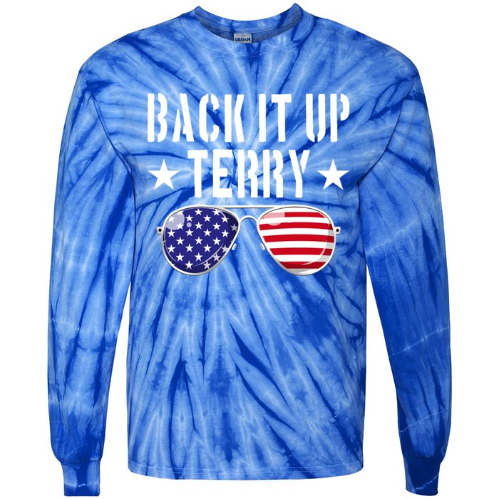 Back It Up Terry Put It In Reverse Usa Flag 4th Of July Great Gift Tie-Dye Long Sleeve Shirt