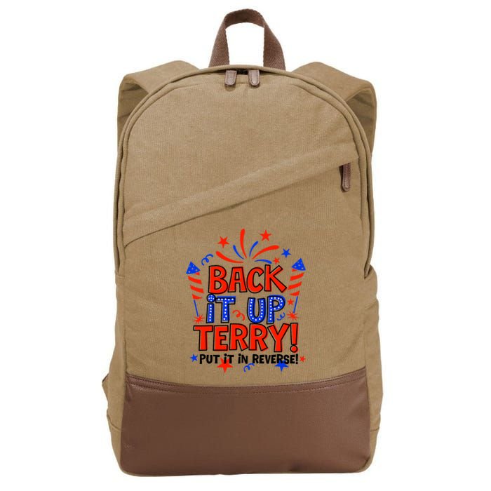 Back It Up Terry Put It In Reverse 4th Of July Fireworks Cotton Canvas Backpack