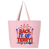 Back It Up Terry Put It In Reverse 4th Of July Fireworks 25L Jumbo Tote