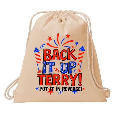 Back It Up Terry Put It In Reverse 4th Of July Fireworks Drawstring Bag