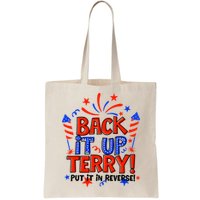 Back It Up Terry Put It In Reverse 4th Of July Fireworks Bag