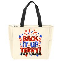 Back It Up Terry Put It In Reverse 4th Of July Fireworks Zip Tote Bag