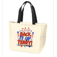 Back It Up Terry Put It In Reverse 4th Of July Fireworks Zip Tote Bag