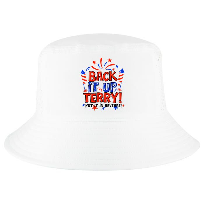 Back It Up Terry Put It In Reverse 4th Of July Fireworks Cool Comfort Performance Bucket Hat