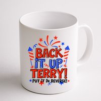 Back It Up Terry Put It In Reverse 4th Of July Fireworks Mug