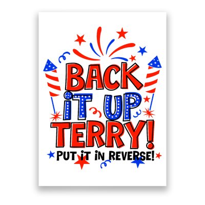 Back It Up Terry Put It In Reverse 4th Of July Fireworks Poster