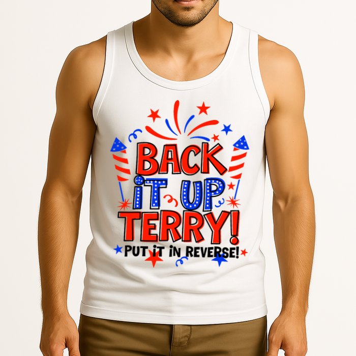Back It Up Terry Put It In Reverse 4th Of July Fireworks Tank Top