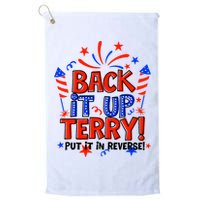 Back It Up Terry Put It In Reverse 4th Of July Fireworks Golf Towel
