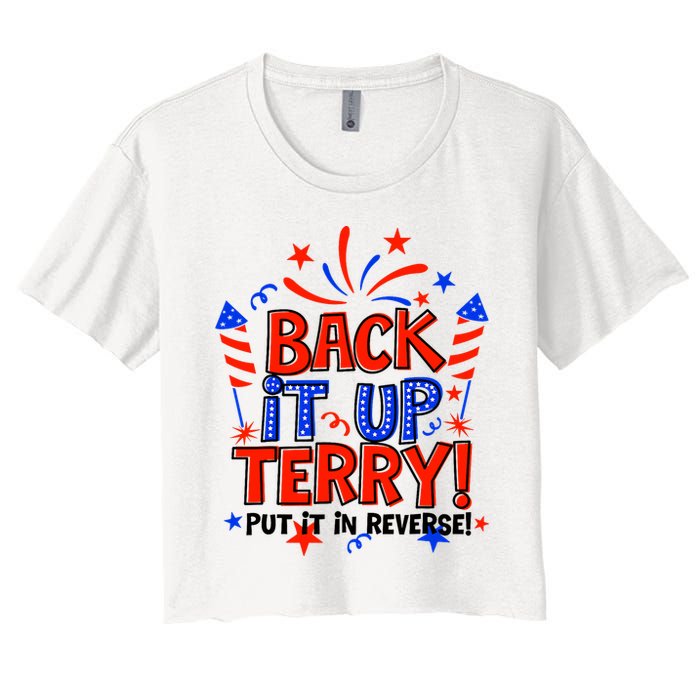 Back It Up Terry Put It In Reverse 4th Of July Fireworks Crop Top