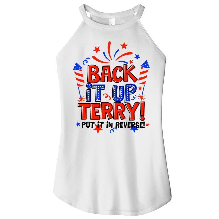 Back It Up Terry Put It In Reverse 4th Of July Fireworks Women's Perfect Tri Rocker Tank