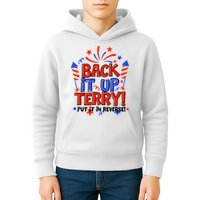 Back It Up Terry Put It In Reverse 4th Of July Fireworks Kids Hoodie