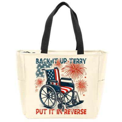 Back It Up Terry Put It In Reverse Fireworks Fun 4th Of July Zip Tote Bag
