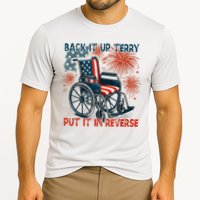 Back It Up Terry Put It In Reverse Fireworks Fun 4th Of July Performance Shirt