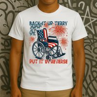 Back It Up Terry Put It In Reverse Fireworks Fun 4th Of July T-Shirt