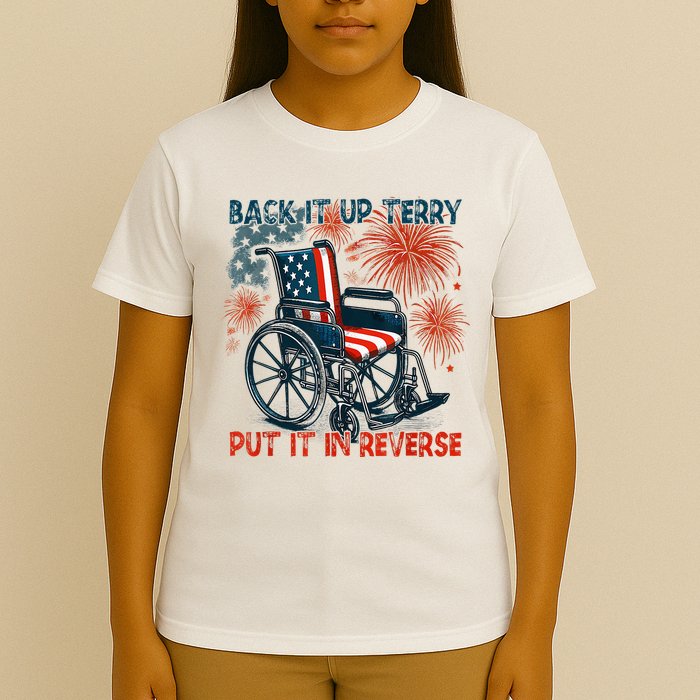 Back It Up Terry Put It In Reverse Fireworks Fun 4th Of July T-Shirt