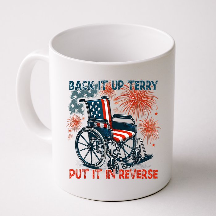 Back It Up Terry Put It In Reverse Fireworks Fun 4th Of July Mug