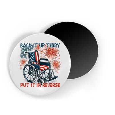Back It Up Terry Put It In Reverse Fireworks Fun 4th Of July Magnet