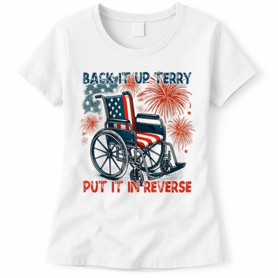 Back It Up Terry Put It In Reverse Fireworks Fun 4th Of July Womens T-Shirt
