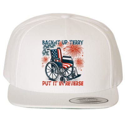 Back It Up Terry Put It In Reverse Fireworks Fun 4th Of July Wool Snapback Cap
