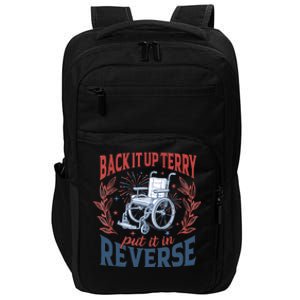 Back It Up Terry Put It In Reverse Firework 4th Of July Impact Tech Backpack