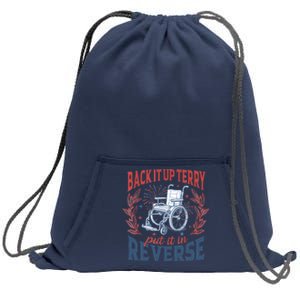 Back It Up Terry Put It In Reverse Firework 4th Of July Sweatshirt Cinch Pack Bag