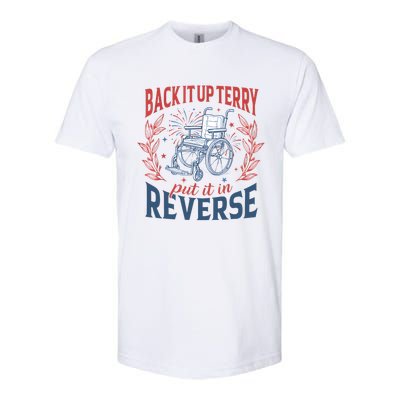 Back It Up Terry Put It In Reverse Firework 4th Of July Softstyle CVC T-Shirt