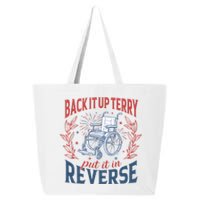 Back It Up Terry Put It In Reverse Firework 4th Of July 25L Jumbo Tote