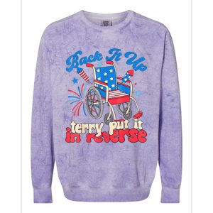 Back It Up Terry Put It In Reverse Firework 4th Of July Colorblast Crewneck Sweatshirt